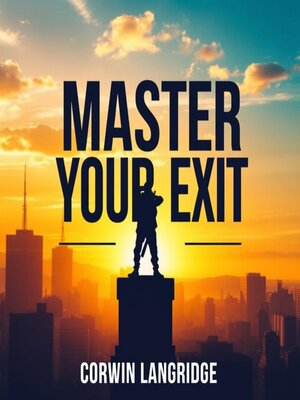 cover image of Master Your Exit